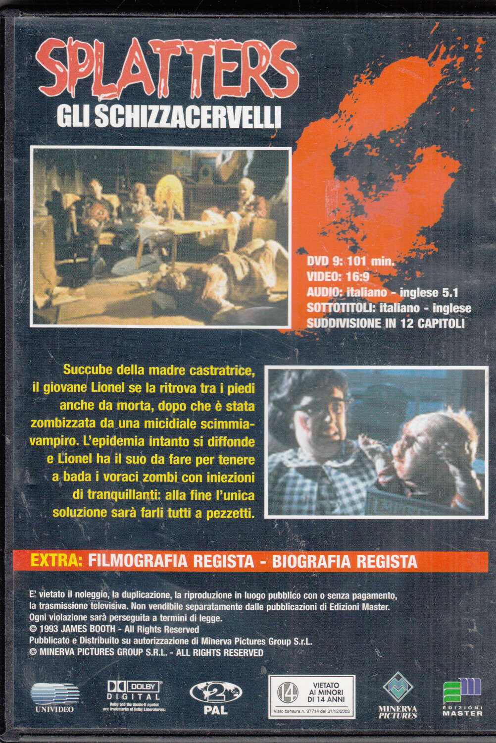 Splatters. Gli schizzacervelli un film di Peter Jackson. DVD in Italiano.  Versione da edicola – Emporio di milo