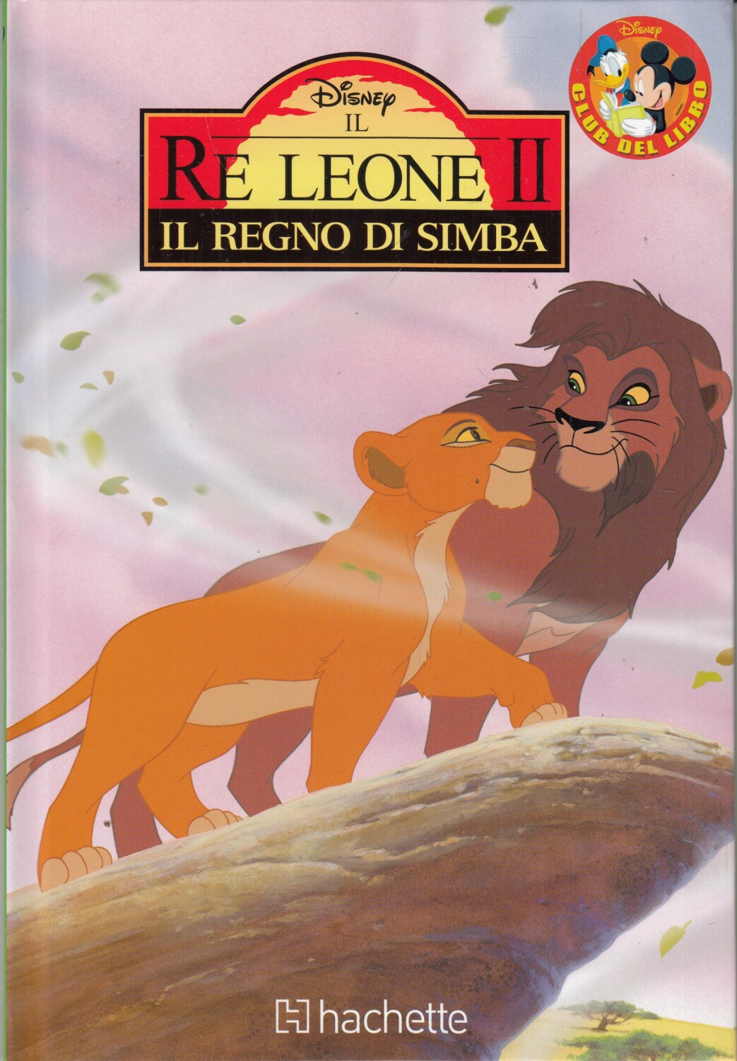 Il re Leone - - Libro - Mondadori Store