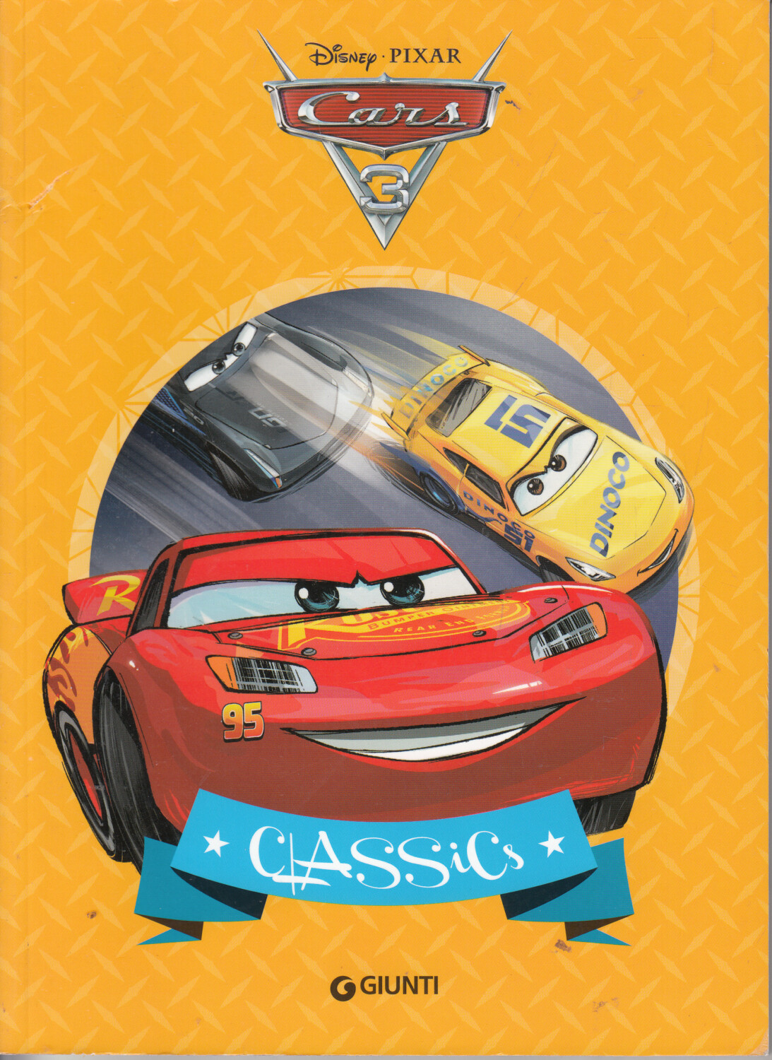 Cars 3 - Classics Disney Pixar ed. Giunti