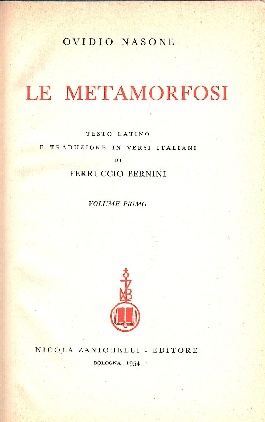 Le metamorfosi volume primo di Ovidio Nasone ed. Zanichelli (1954) –  Emporio di milo