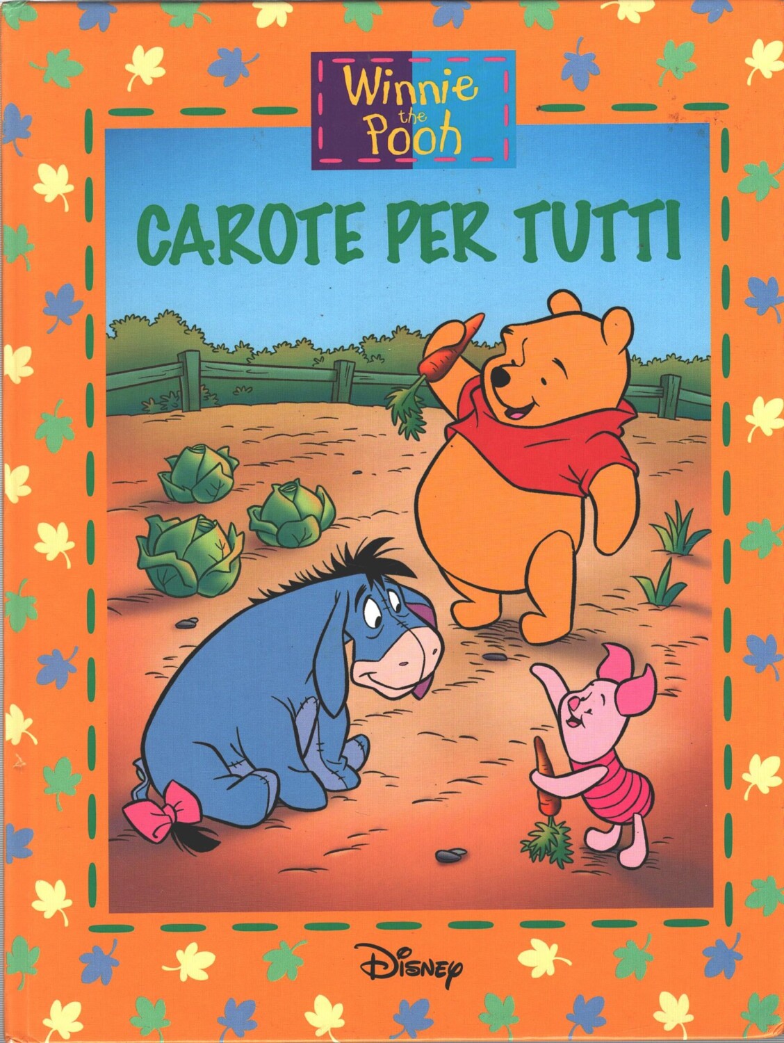 Winnie The Pooh - Carote per tutti di Walt Disney ed. De Agostini