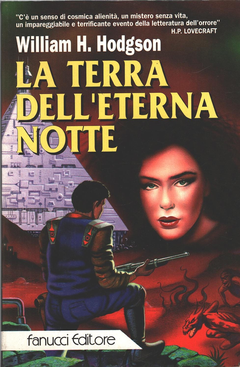 La terra dell'eterna notte di Hodgson, William Hope ed. Fanucci (Prima  edizione 1996)