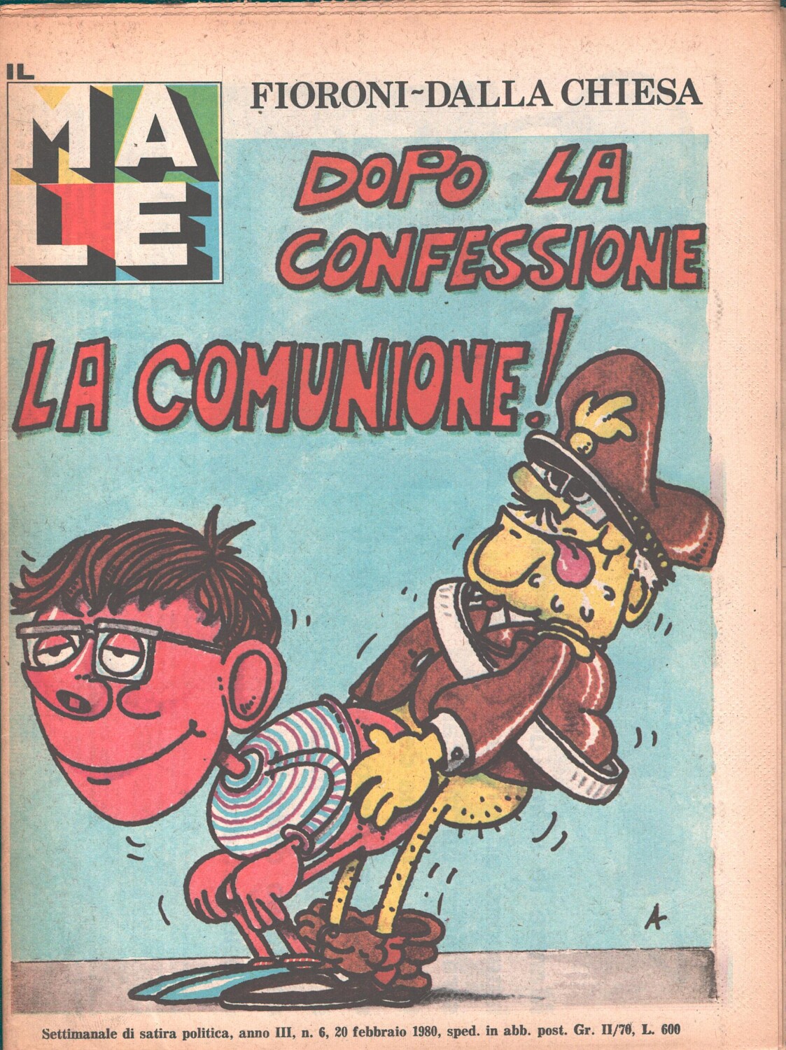 Rivista Il Male n. 6 - 20 febbraio 1980 anno III - Dopo la confessione la com...